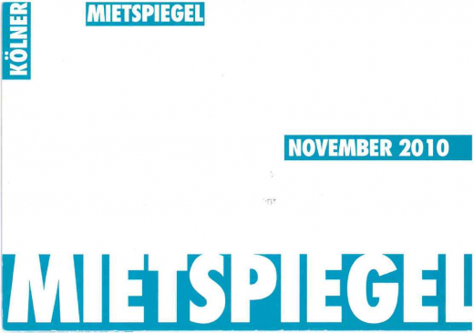 Mietspiegel 2010 - Köln November 2010